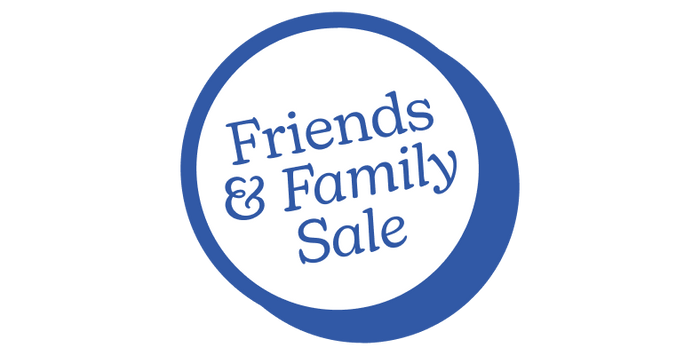 Friends & Family Sale