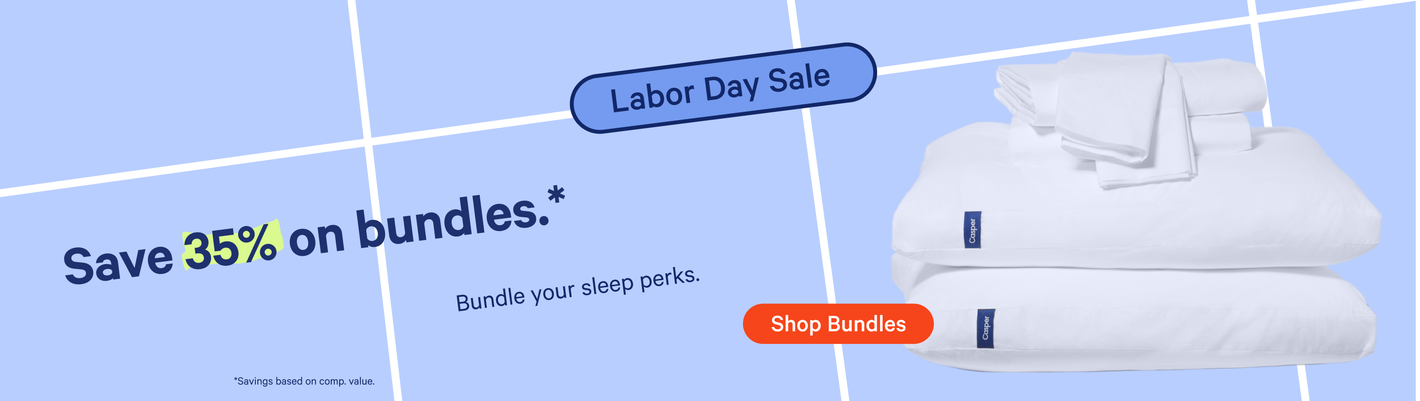 Promotional graphic for a bedding bundle sale on a light blue background, showing folded white sheets and pillows with small blue Casper labels. Text reads 'Labor Day Sale,' 'Save 35% on bundles,' and 'Bundle your sleep perks,' with a bright red 'Shop Bundles' button.