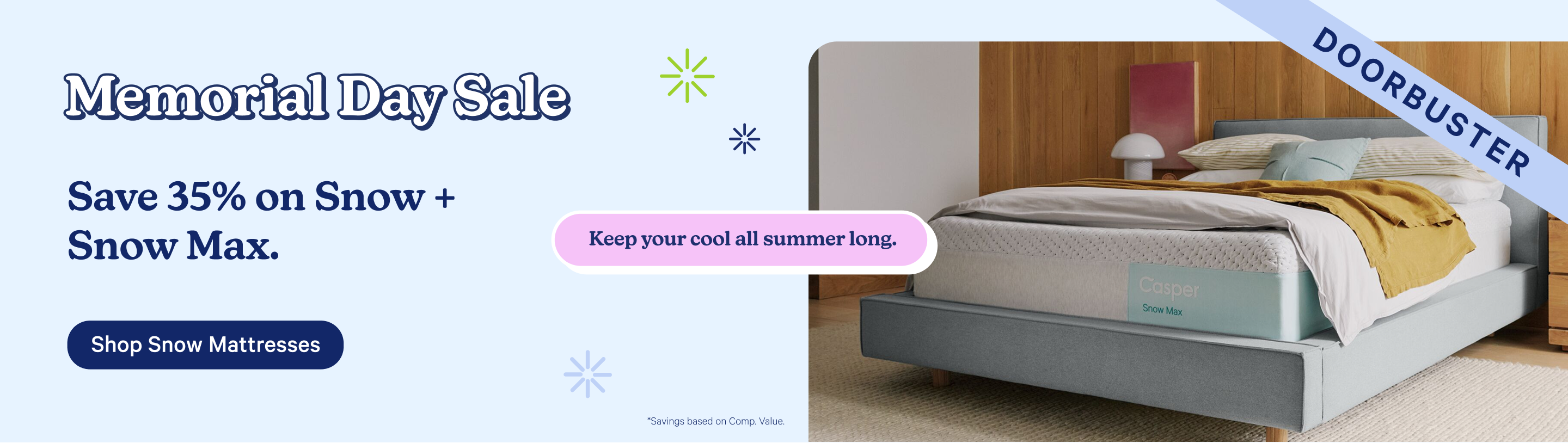 Memorial Day Sale advertisement with a mattress on display. Text on the image says "Memorial Day Sale. Doorbuster.Save 35% on Snow + Snow Max. Keep your cool all summer long. Show Snow Mattresses."
