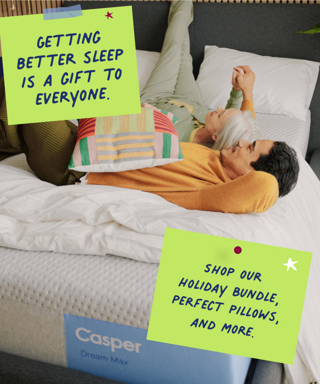 Getting better sleep is a gift to everyone. Shop our holiday bundle, perfect pillows, and more.