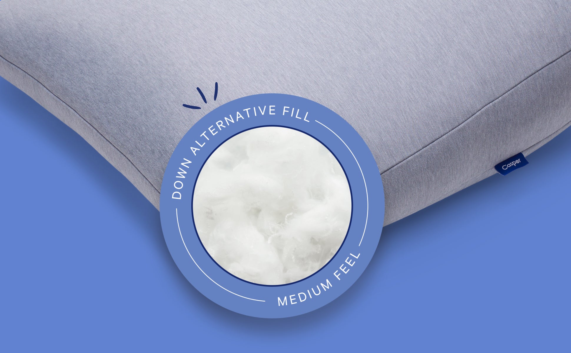 Down alternative fill. Medium feel.