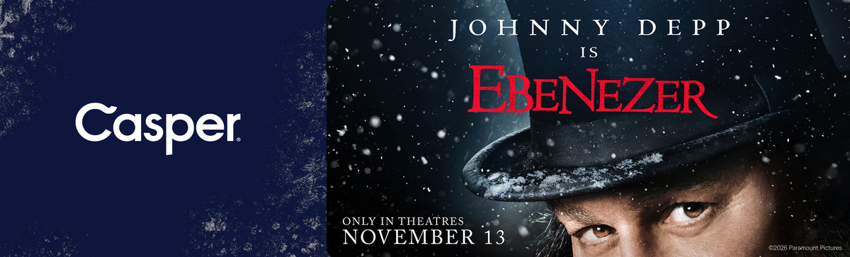 A promotional banner featuring the Casper logo and an advertisement for the upcoming Ebenezer movie. Text on the image says "Johnny Depp is Ebenezer. Only in theatres November 13."