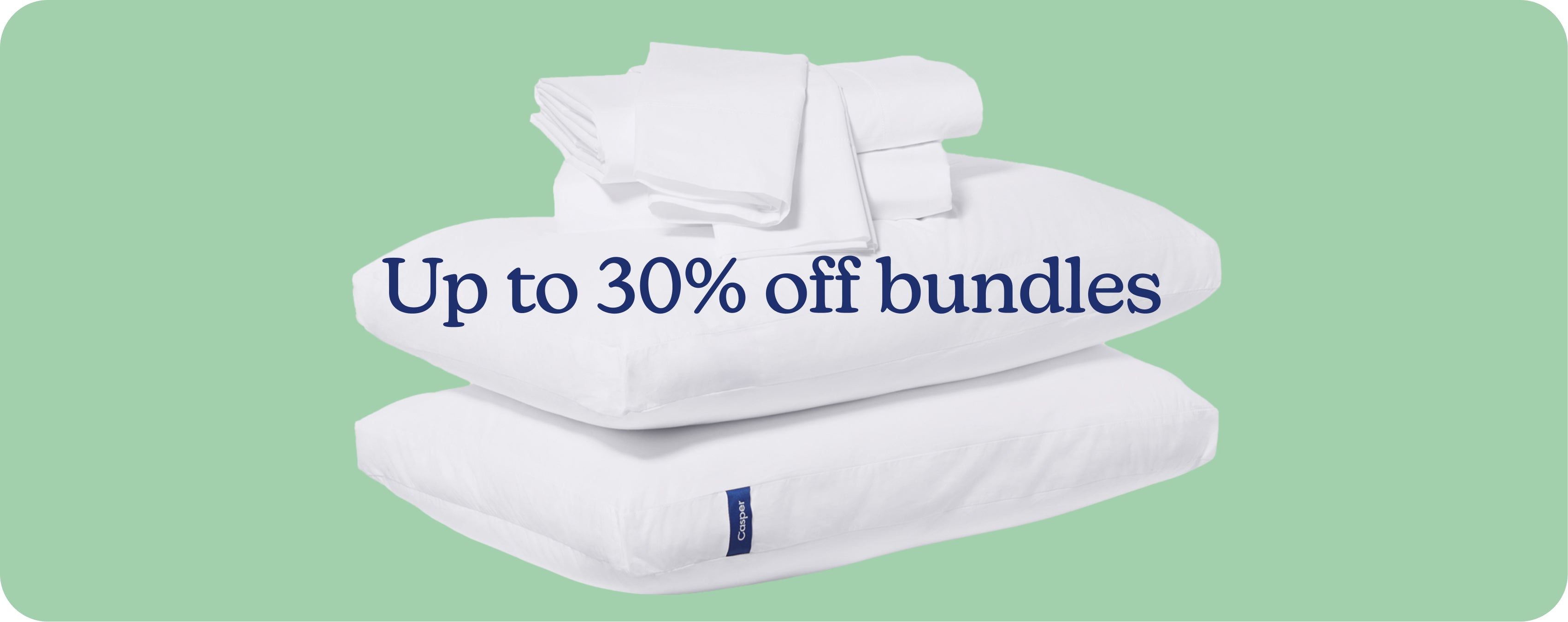 Up to 30% off bundles